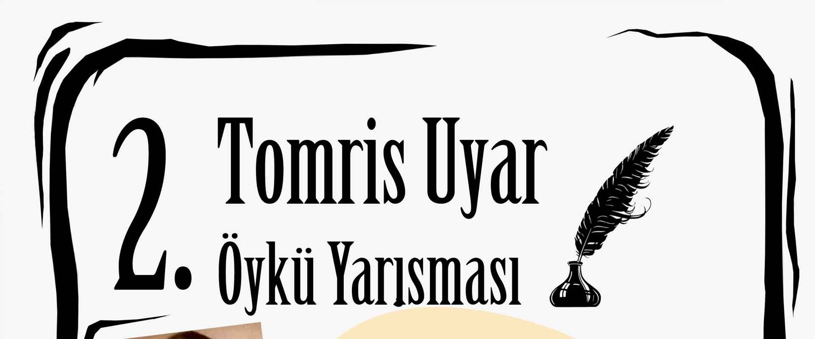 2nd Tomris Uyar Short Story Contest The Theme Of 2023 Is Disaster (3)