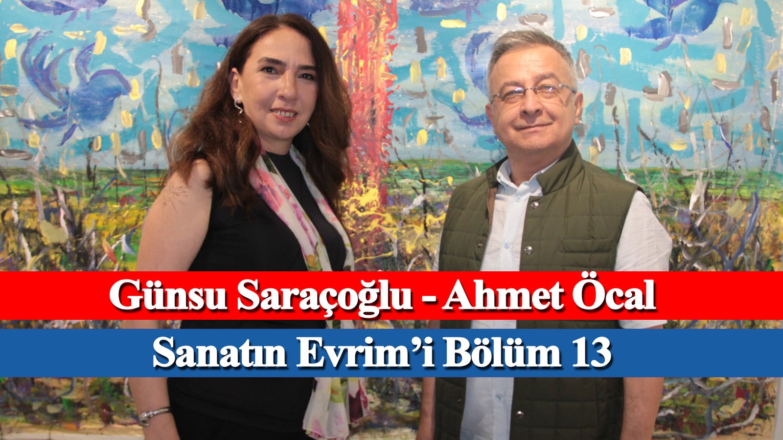 Artist Ahmet Öcal Is This Week's Guest In The Evolution Of Art Program