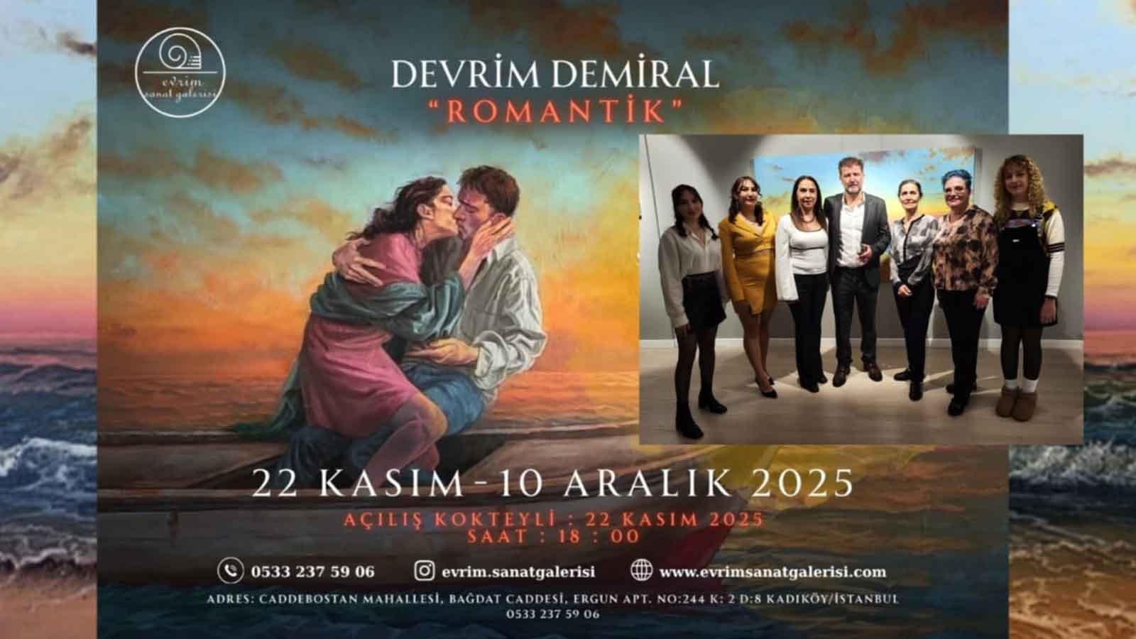 Devrim Demiral's Solo Exhibition Titled Romantik Has Opened